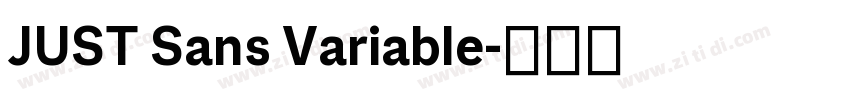 JUST Sans Variable字体转换 JUST Sans Variable字体转换